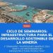 Chile: “Infraestructura para el desarrollo sostenible de la minería” en webinar mañana viernes