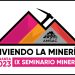 México: “Viviendo la minería” Realizan con gran éxito el IX seminario minero, AMSAC