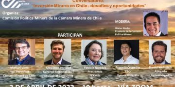 Chile: Cámara Minera de Chile organiza conversatorio sobre desafíos y oportunidades de la inversión minera en Chile